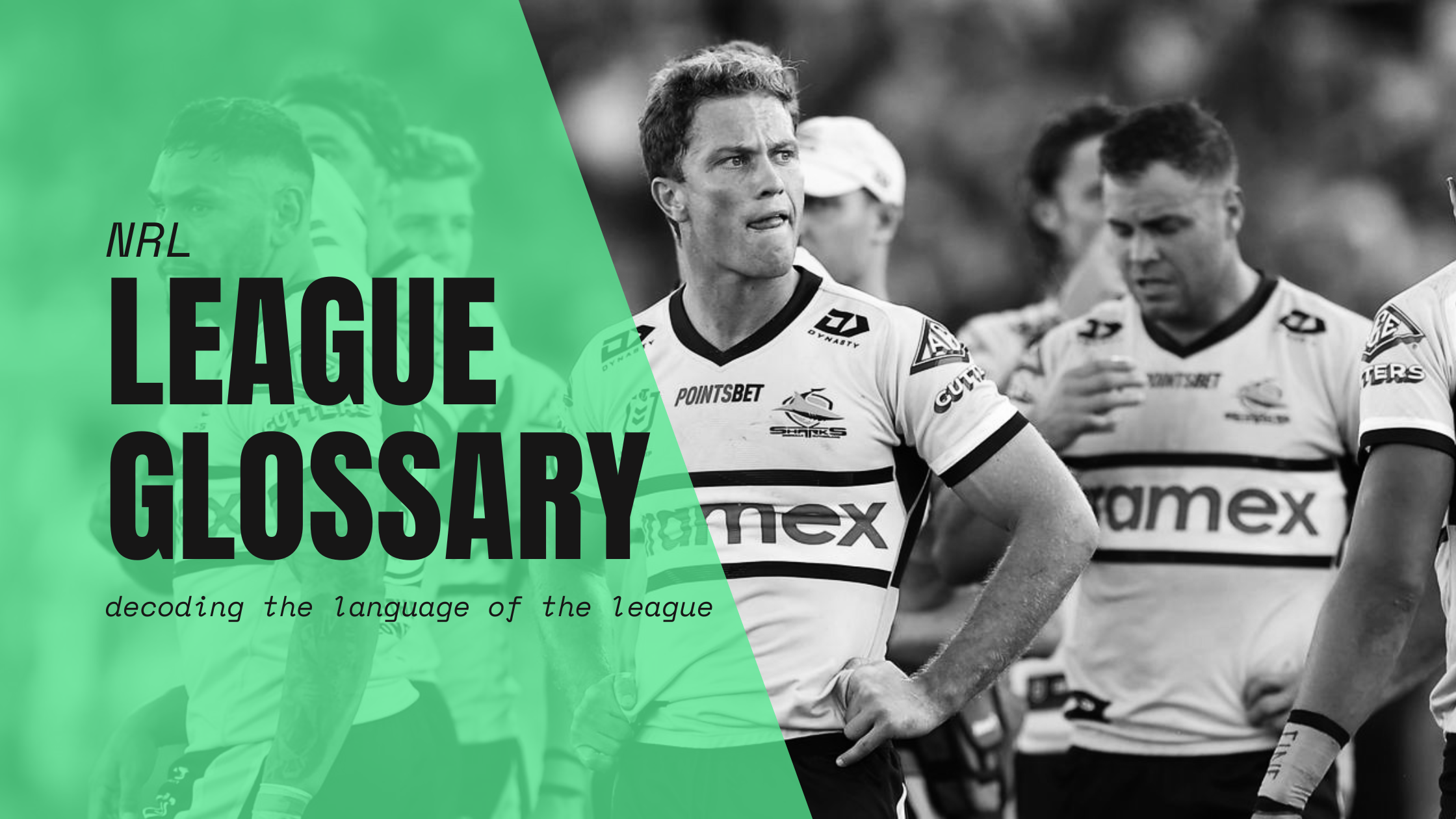 Rugby 101 nrl league glossary