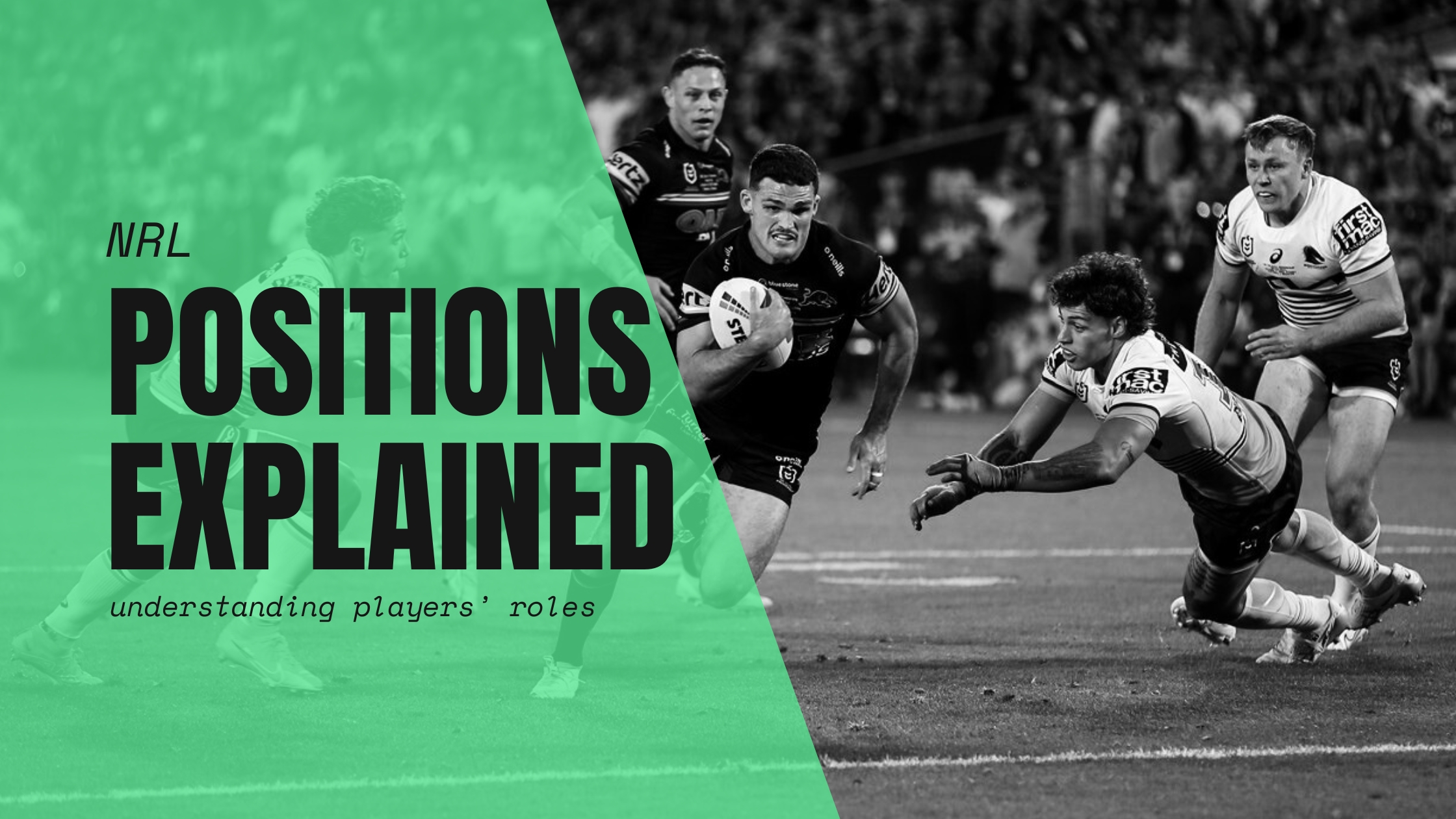 RUGBY 101 NRL Rugby Positions Explained